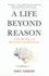 A Life Beyond Reason: a Disabled Boy and His Fathers Enlightenment