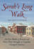 Sarah's Long Walk: the Free Blacks of Boston and How Their Struggle for Equality Changed America