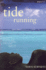 Tide Running: 25 (Bluestreak)