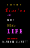 Short Stories Are Not Real Life