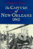 The Capture of New Orleans, 1862