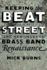 Keeping the Beat on the Street: the New Orleans Brass Band Renaissance