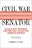 Civil War Senator: William Pitt Fessenden and the Fight to Save the American Republic (Conflicting Worlds: New Dimensions of the American Civil War)