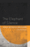 The Elephant of Silence: Essays on Poetics and Cinema