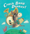 Crash Bang Donkey!