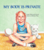 My Body is Private (Albert Whitman Prairie Books (Paperback))