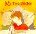 My Two Uncles