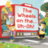 The Wheels on the...Uh-Oh!