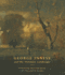 George Inness and the Visionary Landscape