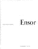 Ensor: Musees Royaux Des Beaux-Arts De Belgique, Brussels