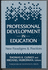 Professional Development in Education: New Paradigms and Practices