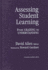 Assessing Student Learning: From Grading to Understanding (the Series on School Reform)