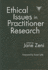Ethical Issues in Practitioner Research (Practitioner Inquiry Series)