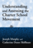 Understanding and Assessing the Charter School Movement