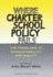 Where Charter School Policy Fails: the Problems of Accountability and Equity