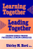 Learning Together, Leading Together: Changing Schools Through Professional Learning Communities (Critical Issues in Educational Leadership Series)