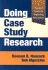 Doing Case Study Research: a Practical Guide for Beginning Researchers