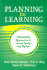 Planning for Learning: Collaborative Approaches to Lesson Design and Review