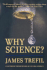 Why Science?
