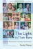 The Light in Their Eyes: Creating Multicultural Learning Communities: Tenth Anniversary Edition