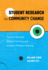 2020 Pb Student Research for Community Change: Tools to Develop Ethical Thinking and Analytic Problem Solving