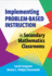 Implementing Problem-Based Instruction in Secondary Mathematics Classrooms