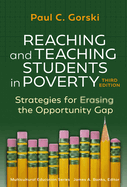 Reaching and Teaching Students in Poverty: Strategies for Erasing the Opportunity Gap