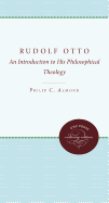 Rudolf Otto: an Introduction to His Philosophical Theology (Studies in Religion)