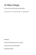 Sir Walter Raleigh, an Annotated Bibliography