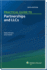 Practical Guide to Partnerships and Llcs (6th Edition)