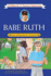 Babe Ruth: One of Baseball's Greatest (Turtleback School & Library Binding Edition)