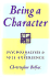 Being a Character: Psychoanalysis & Self Experience