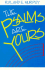 The Psalms Are Yours