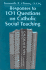 Responses to 101 Questions on Catholic Social Teaching
