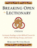 Breaking Open the Lectionary: Lectionary Readings in Their Biblical Context for Rcia, Faith Sharing Groups and Lectors-Cycle B
