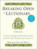 Breaking Open the Lectionary: Lectionary Readings in Their Biblical Context for Rcia, Faith Sharing Groups, and Lectors--Cycle a