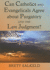 Can Catholics and Evangelicals Agree About Purgatory and the Last Judgment?