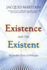 Existence and the Existent: the Christian Answer