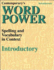 Contemporary's Word Power: Introductory: Spelling and Vocabulary in Context; 9780809208357; 0809208350