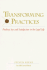 Transforming Practices: Finding Joy and Satisfaction in the Legal Life