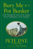 Bury Me in a Pot Bunker