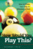 How Would You Play This? : Winning Techniques for Mastering Pool Setups and Shots