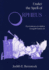 Under the Spell of Orpheus: the Persistence of a Myth in Twentieth-Century Art