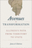 Avenues of Transformation: Illinois's Path From Territory to State