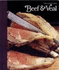 Beef & Veal (the Good Cook Techniques & Recipes Series) [Hardcover]
