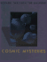 Cosmic Mysteries (Voyage Through the Universe)