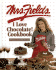 Mrs. Fields I Love Chocolate! Cookbook: 100 Easy and Irresistible Recipes