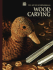 Wood Carving (Art of Woodworking)