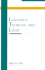 Language, Thought, and Logic (Rethinking Theory)
