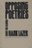 Opposing Poetries: Readings (Avant-Garde and Modernism Studies)